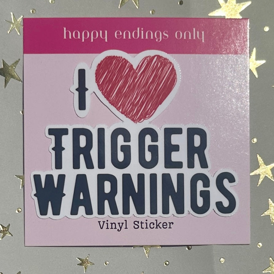 I Heart Trigger Warnings