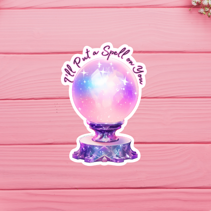 I'll Put A Spell On You Crystal Ball