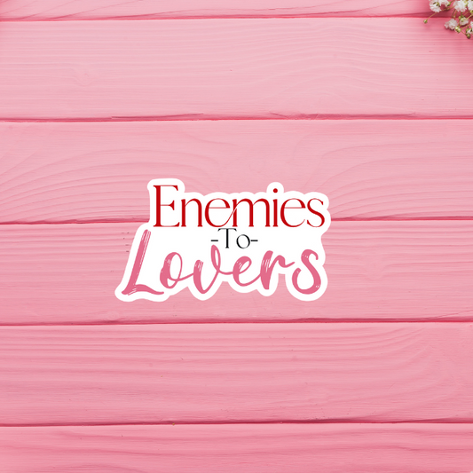 Enemies to Lovers