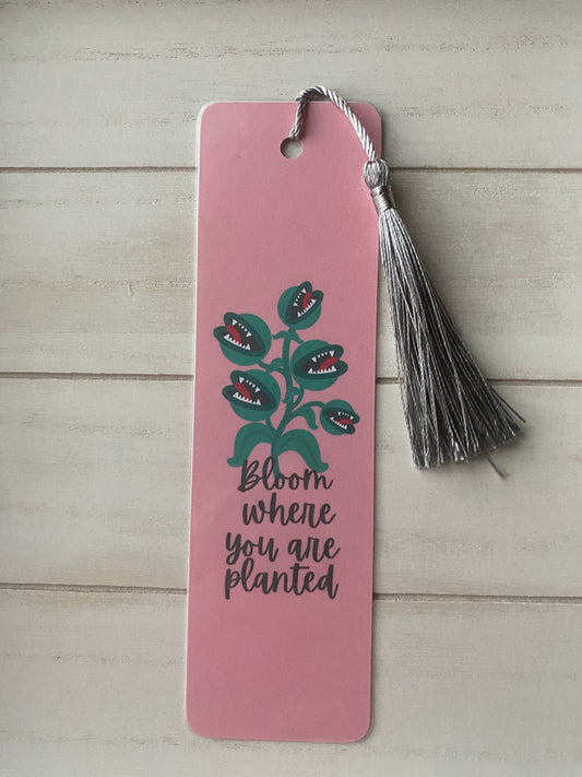 Bloom Where You Are Planted Bookmark