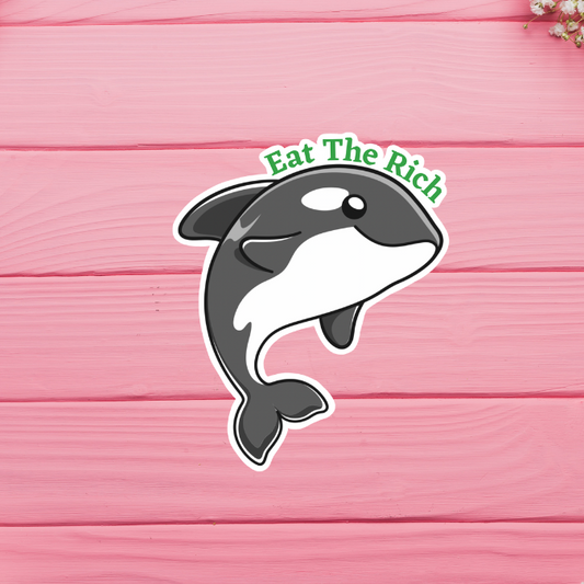 Eat the Rich Orca