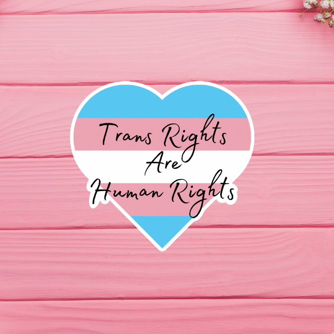 Trans Rights are Human Rights