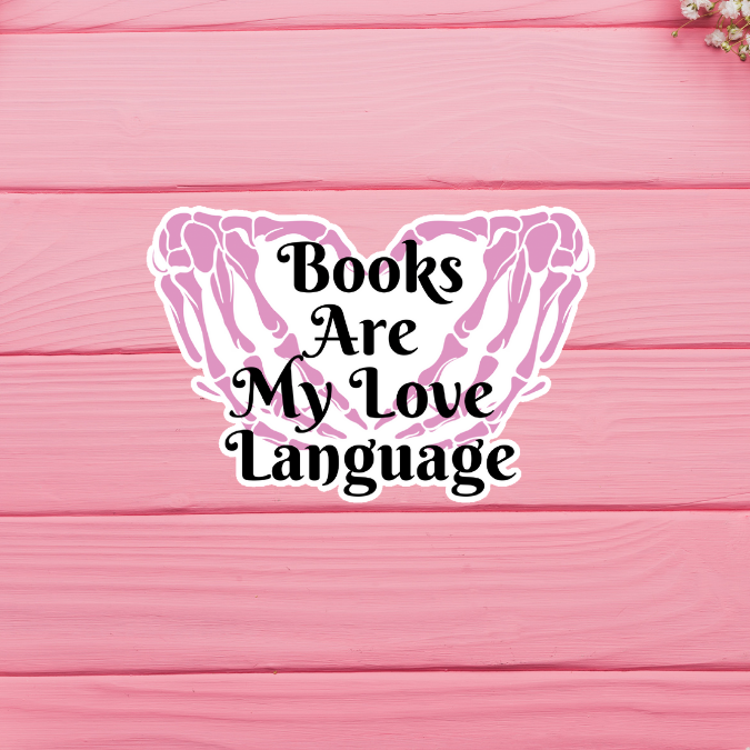 Books Are My Love Language