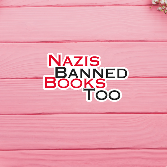 Nazis Banned Books Too