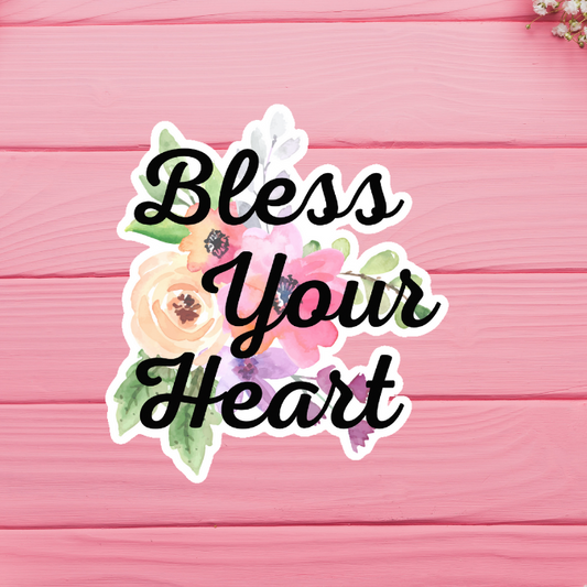 Bless Your Heart (Glitter)