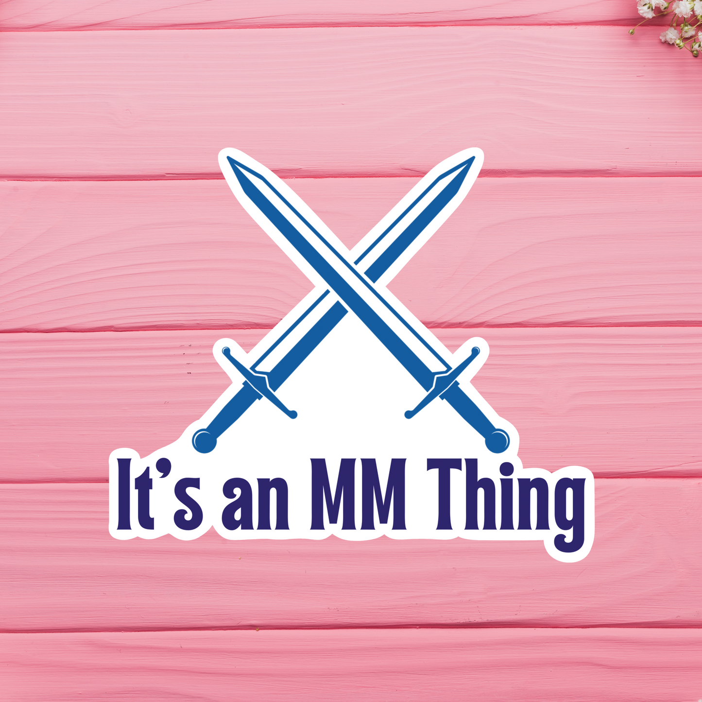 It's An MM Thing Vinyl Sticker