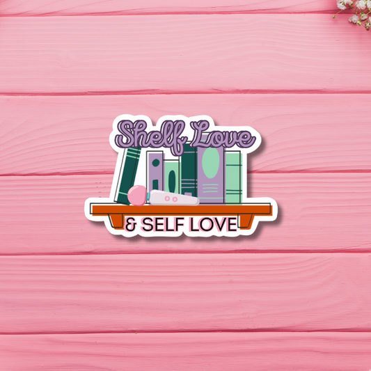 Shelf Love and Self-Love