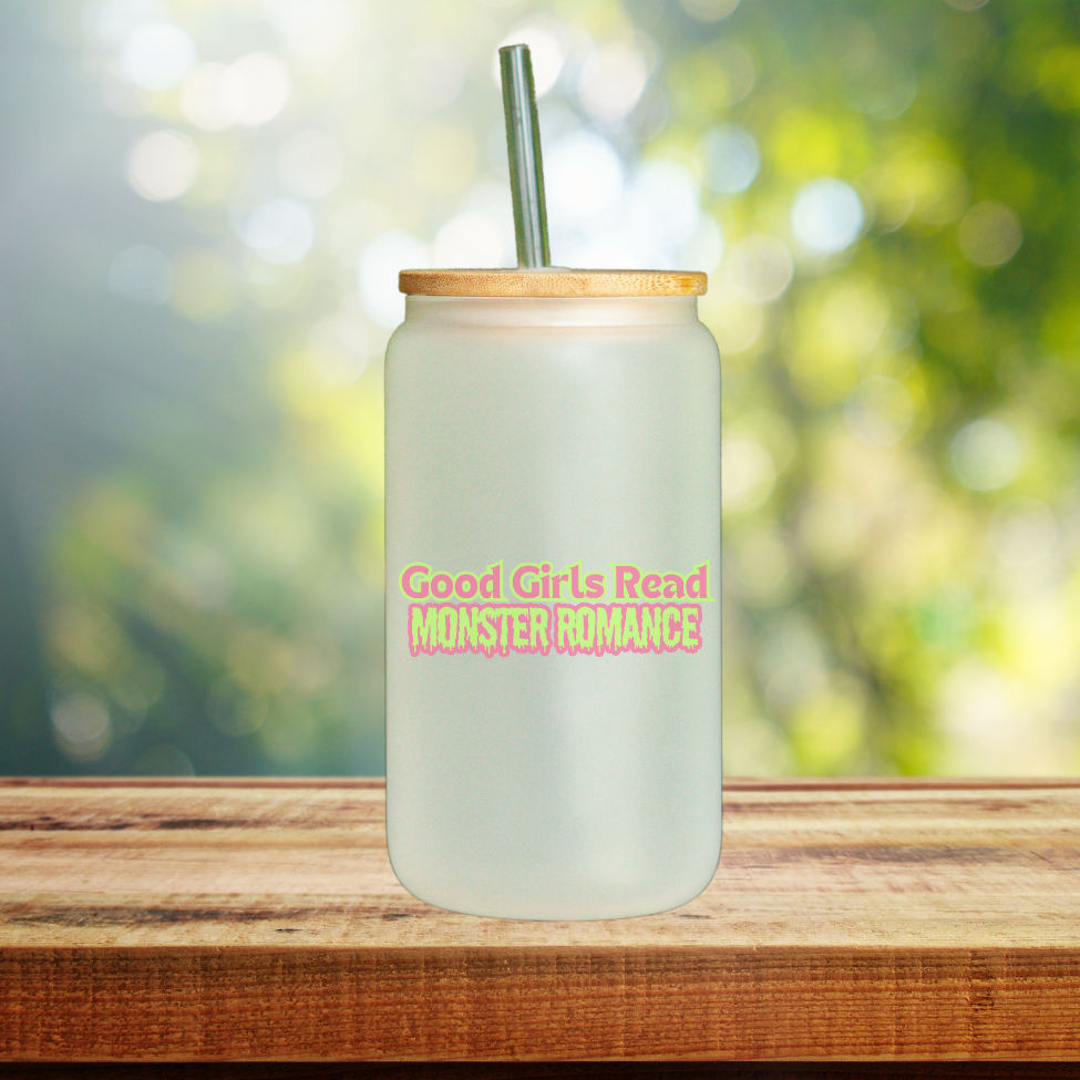 Good Girls Read Monster Romance Glass Tumbler