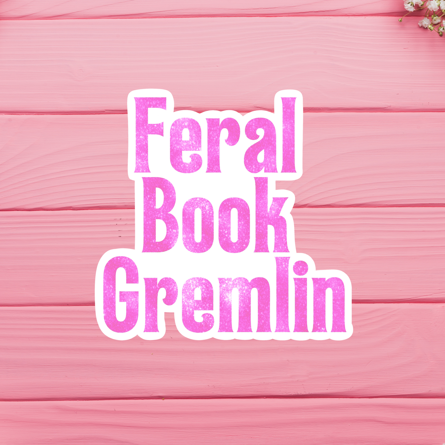 Feral Book Gremlin Vinyl Sticker