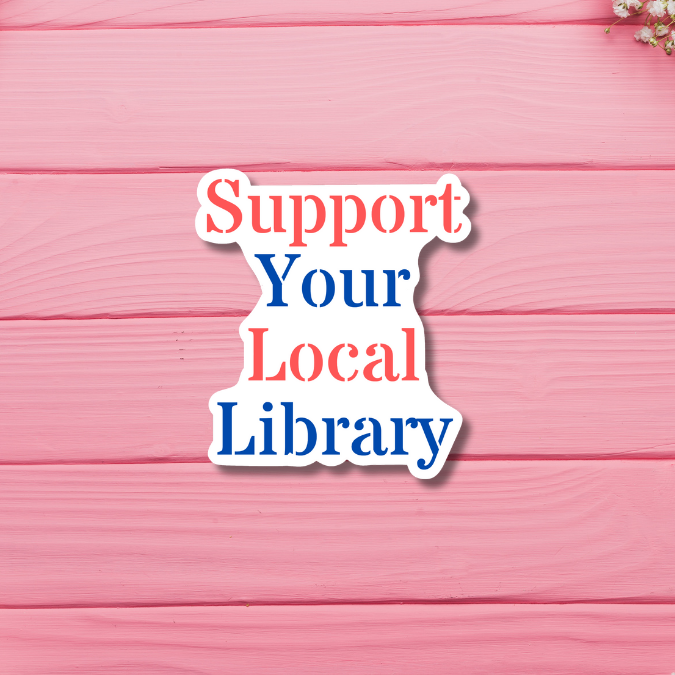 Support Your Local Library