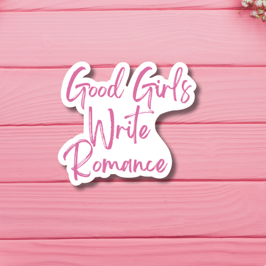 Good Girls Write Romance