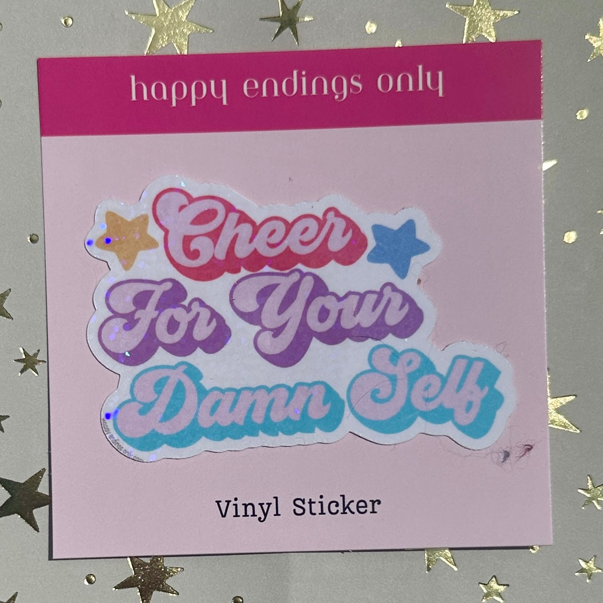 Cheer for Your Damn Self (Glitter)