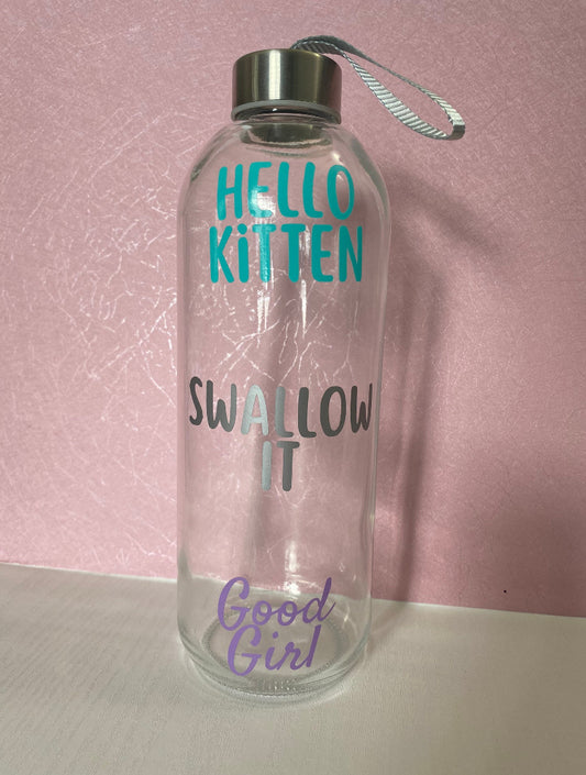 Good Girl's Swallow It Encouragement Glass Water Bottle