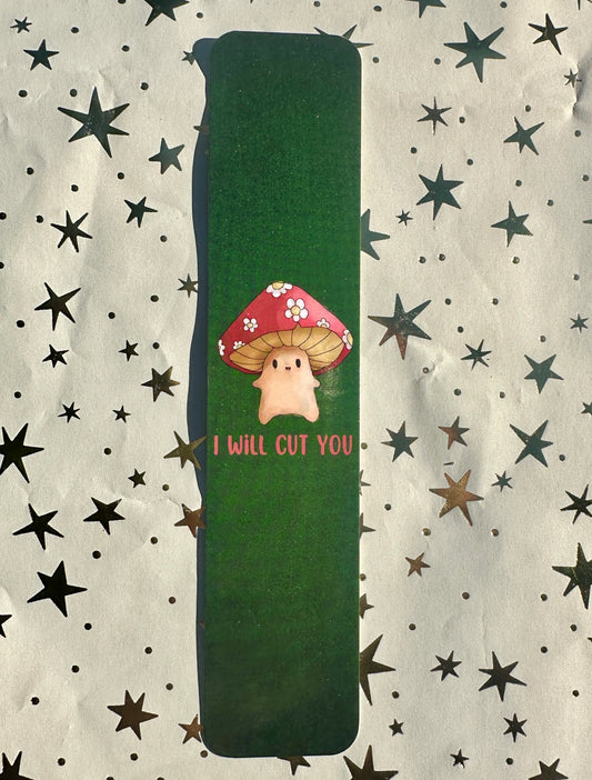 I Will Cut You Bookmark