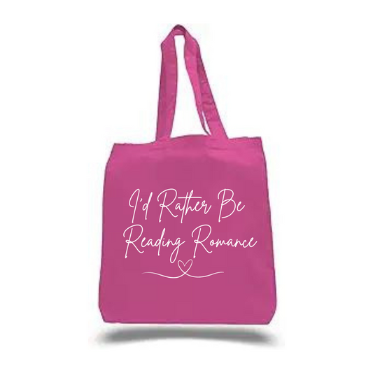 I’d Rather Be Reading Romance Tote Bag